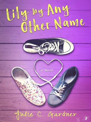 cover image of Lily by Any Other Name